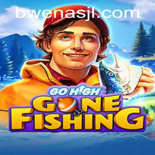 Dive into the Exciting World of GoHighGoneFishing: Bwenas Awaits