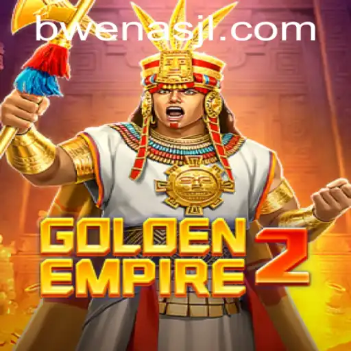 GoldenEmpire2: Exploring the Digital Realm of Bwenas