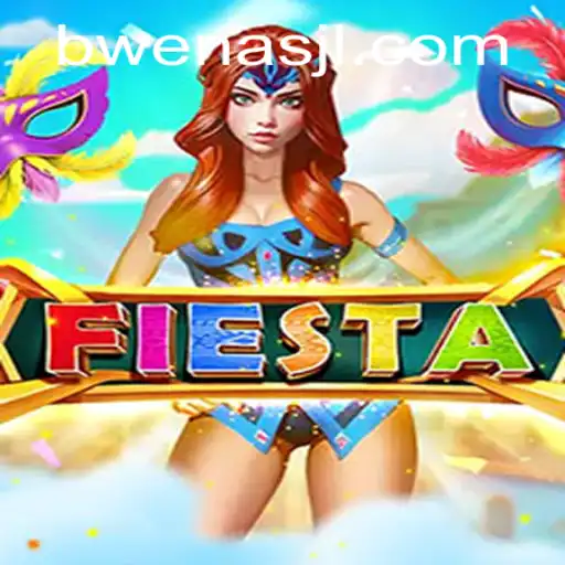 Fiesta: Dive into a World of Celebration and Strategy with Bwenas
