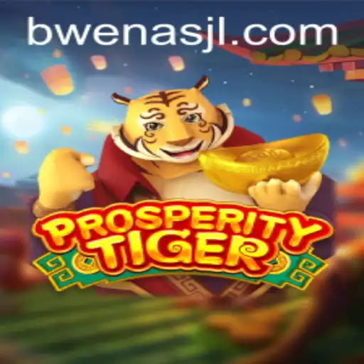 Explore ProsperityTiger: A Unique Gaming Experience